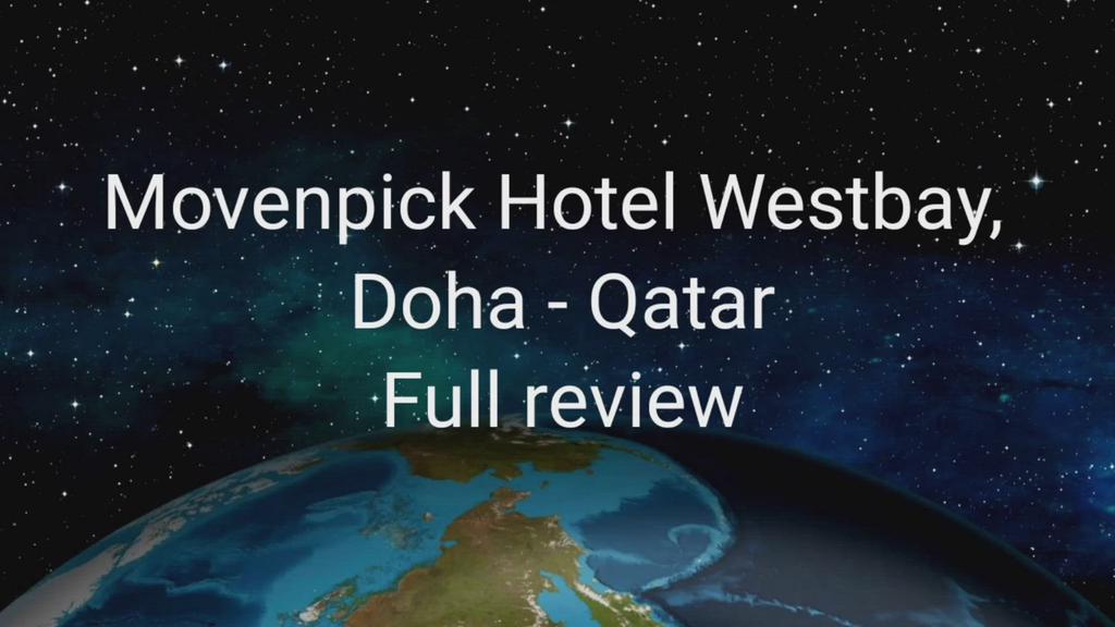 'Video thumbnail for Movenpick Hotel Westbay Doha Qatar'
