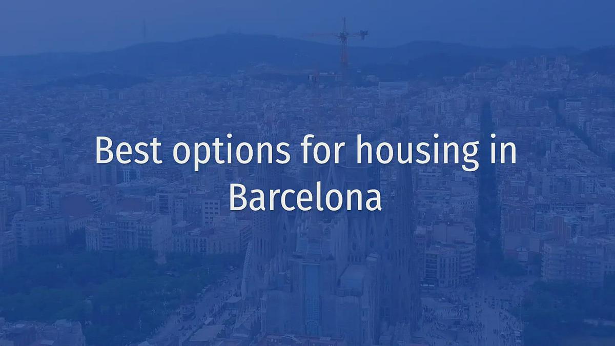 'Video thumbnail for Best options for housing in Barcelona  '
